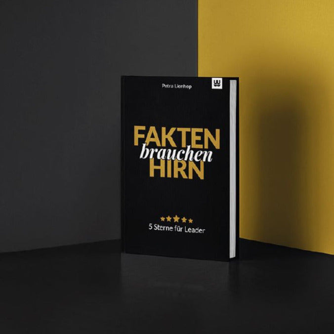 "Fakten brauchen Hirn" von Petra Lienhop